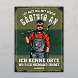 Leg dich nicht mit Gärtnern an - Individuelles Türschild