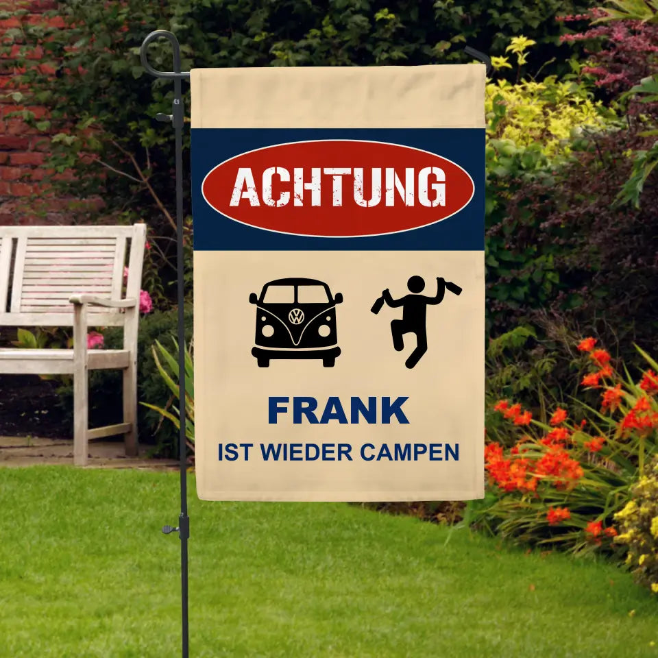 campen im garten Personalisierbare lustige Fahne für den Garten für Camper | Achtung, sie campen wieder