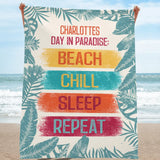 Beach Chill Sleep Repeat - Individuelles Strandtuch