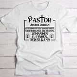 Pastor - Personalisiertes T-Shirt mit witzigem Spruch für Wundermacher