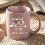 Personalisierte Tasse mit Gravur für Mama, Papa und Großeltern – Jeden Tag – Motiv 4