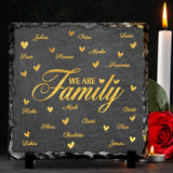 We are Family - Familien-Schieferplatte