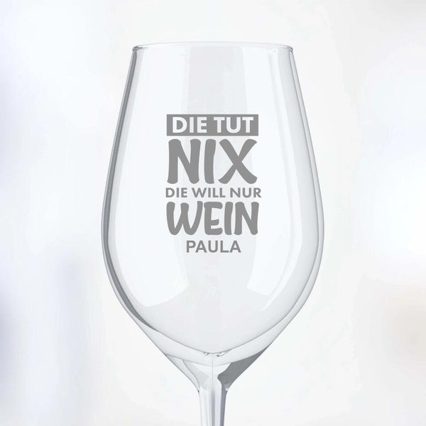 Die tut nix, die will nur Wein - Freunde-Weinglas