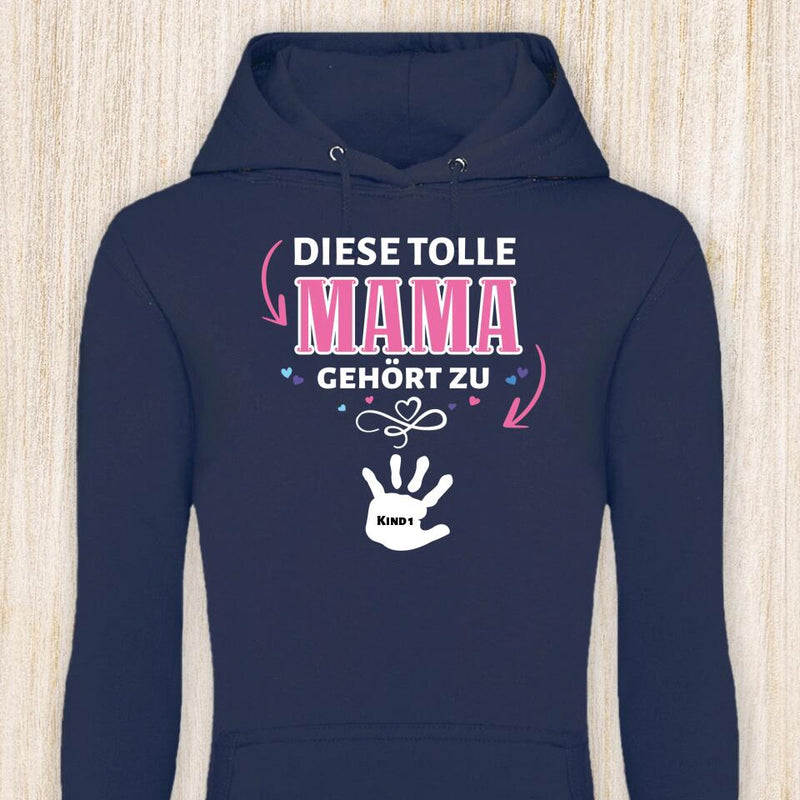 Diese Mama gehört zu - Eltern-Hoodie