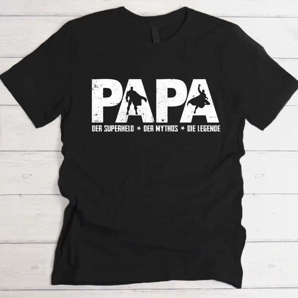 Der Papa, der Mythos, die Legende - Eltern-T-Shirt