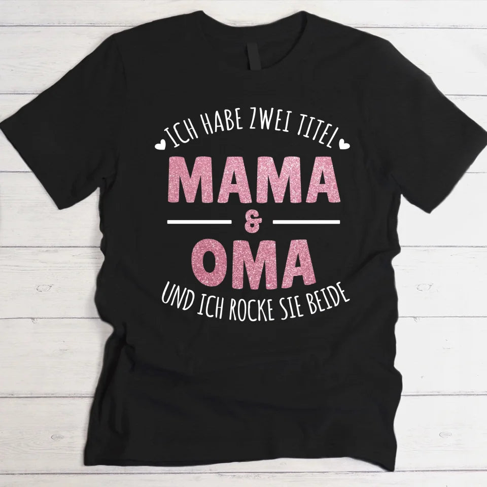 Ich habe zwei Titel - Eltern-T-Shirt