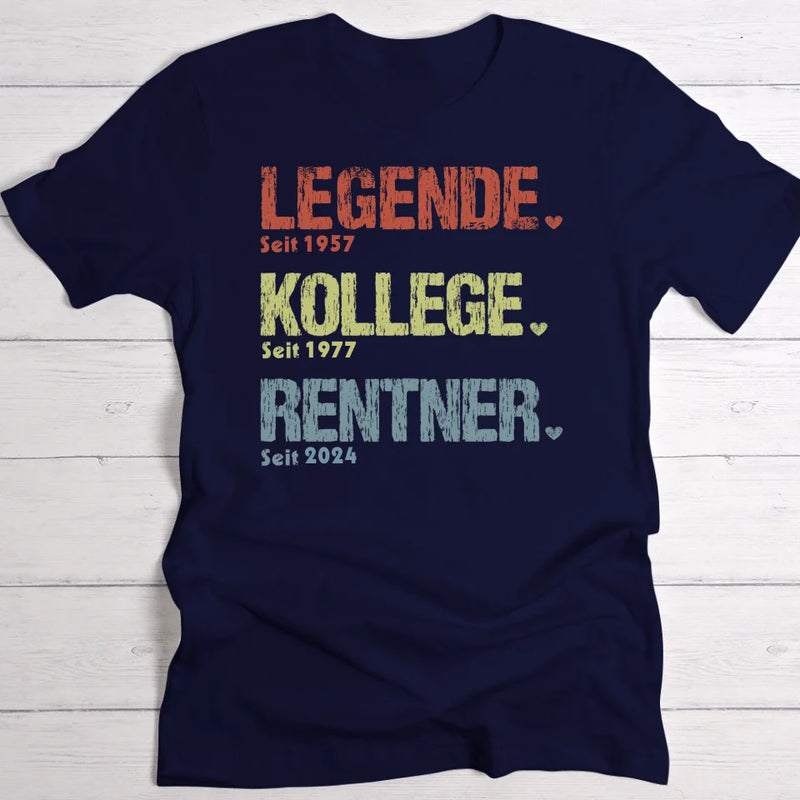 Legende, Kollege, Rentner - Personalisiertes T-Shirt für den Ruhestand