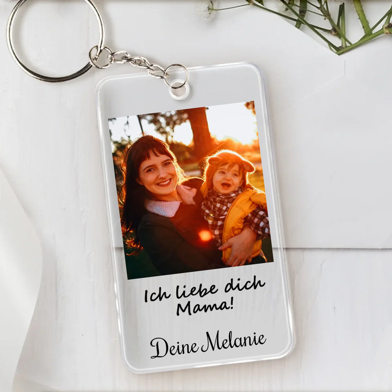 Transparenter Acrylschlüsselanhänger mit Foto und Spruch für Mama 5,4cm x 8,6cm personalisiert gefertigt von Love & Faith