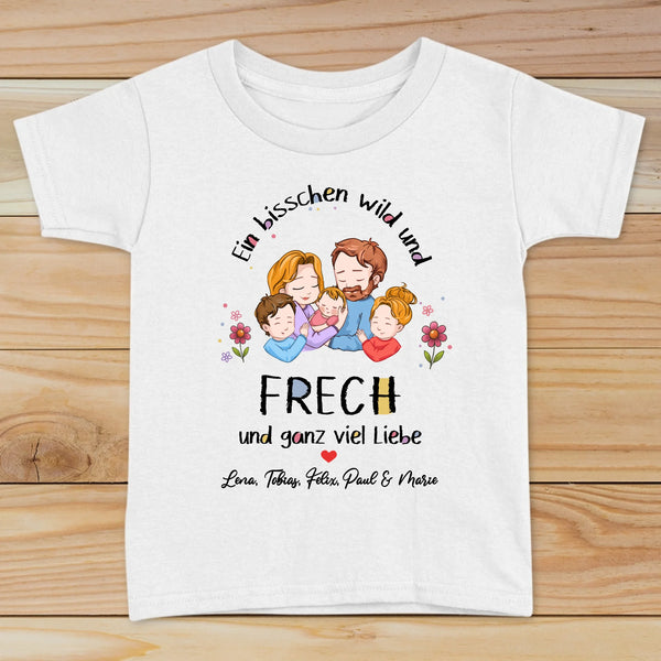 Weißes TShirt für Kinder mit Spruch "Ein bisschen wild und frech und ganz viel Liebe" Mit personalisierter Familienzeichnung und Namen - Individuelle Geschenkidee von Love & Faith