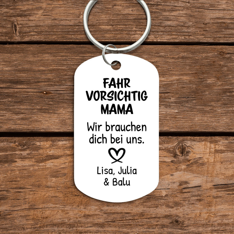 Fahr vorsichtig - Individueller Schlüsselanhänger für Autofahrer mit Namen