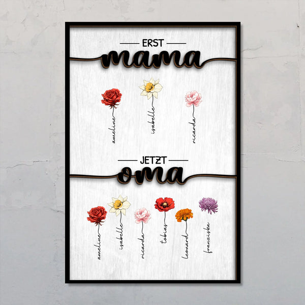 DIN A 4 und DIN A 2 Poster "Erst Mama, Jetzt Oma" mit Blumen und Kindernamen personalisiert von Love & Faith