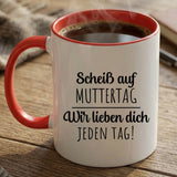 Personalisierte zweifarbige Tasse mit Rundumdruck für Mama & Oma – Jeden Tag – Motiv 5