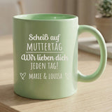Personalisierte Tasse mit Gravur für Mama, Papa und Großeltern – Jeden Tag – Motiv 7