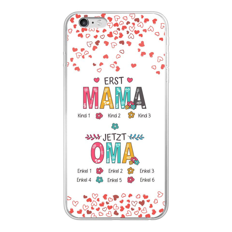 Erst Mama, jetzt Oma - Großeltern-Handyhülle